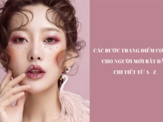 Trang điểm đúng thứ tự giúp tiết kiệm thời gian và hạn chế lỗi makeup